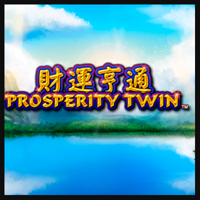 Prosperity Twin